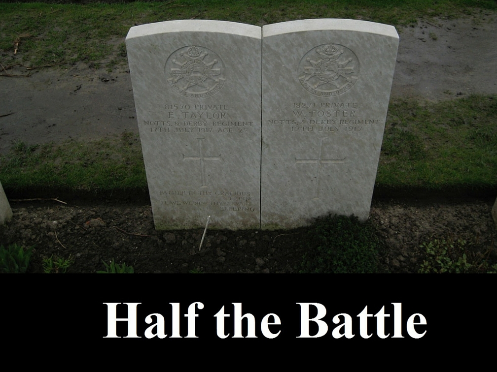 Half The Battle