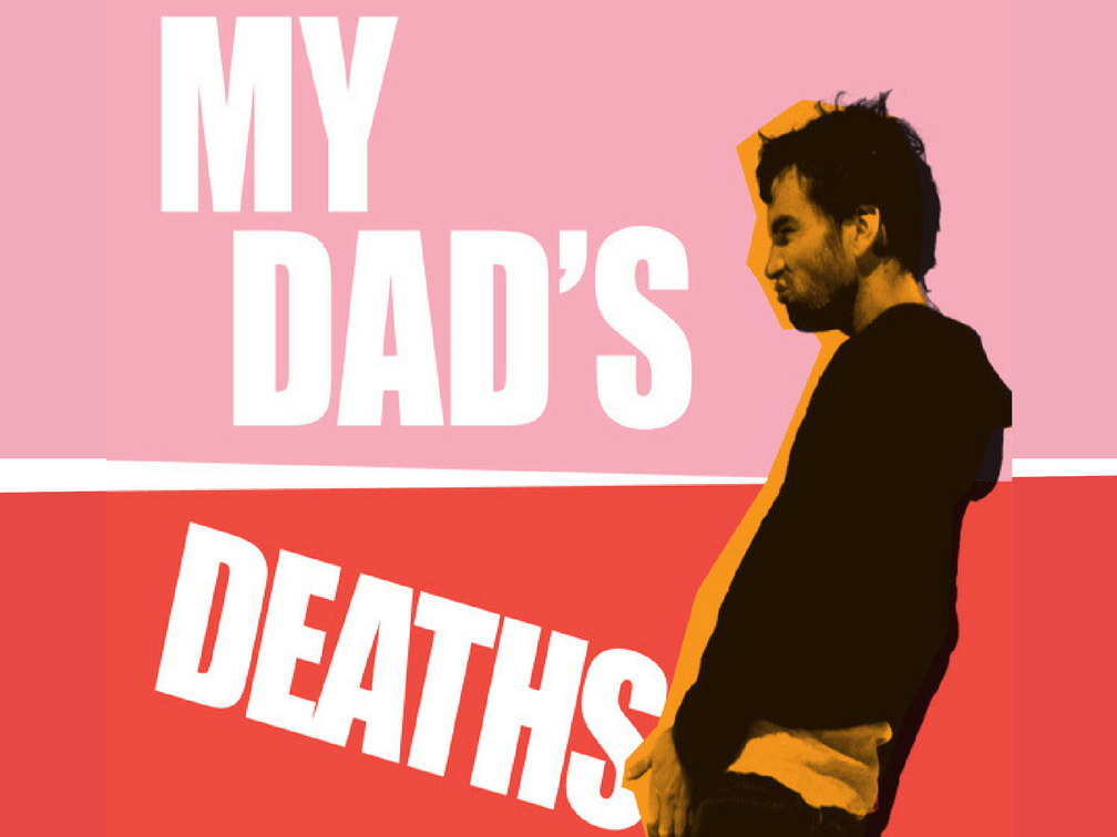 Jon Bennett: My Dad's Deaths (A Comedy)