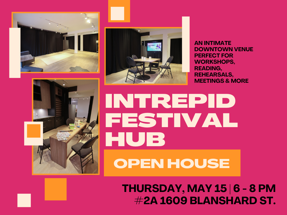Intrepid Festival Hub Open House